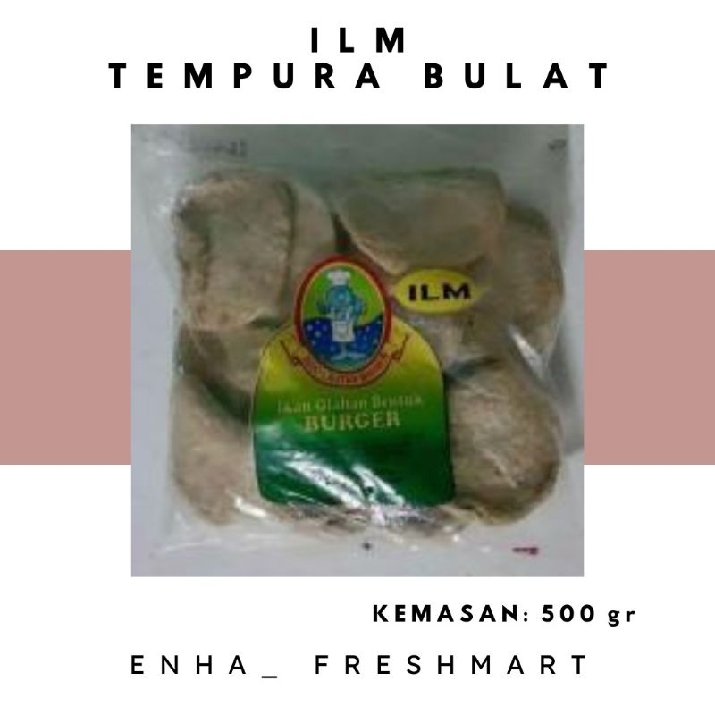 

Ilm Tempura Bulat 500 gr