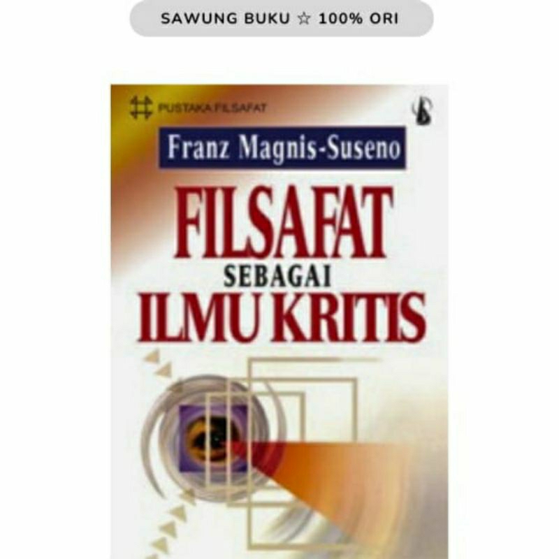Filsafat sebagai Ilmu Kritis