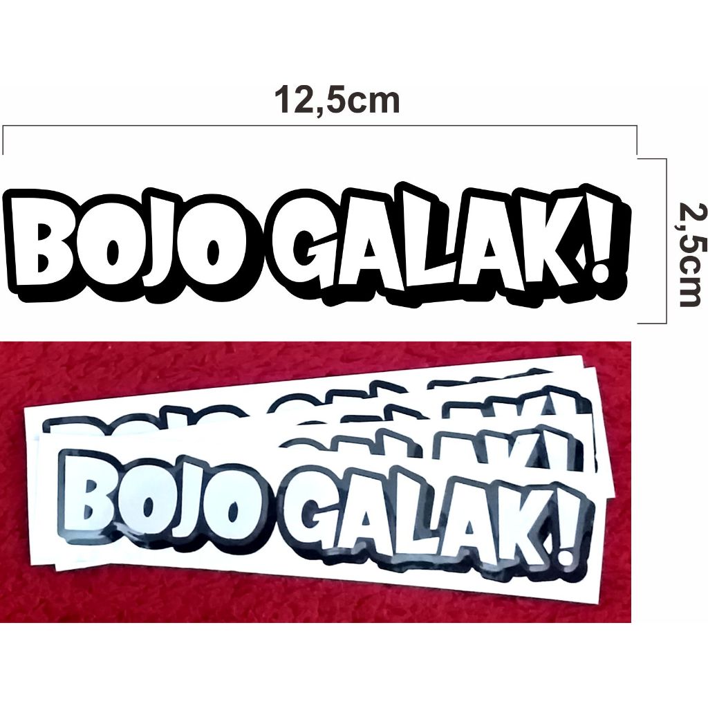 Stiker cutting Bojo Galak, sticker Bojo Galak