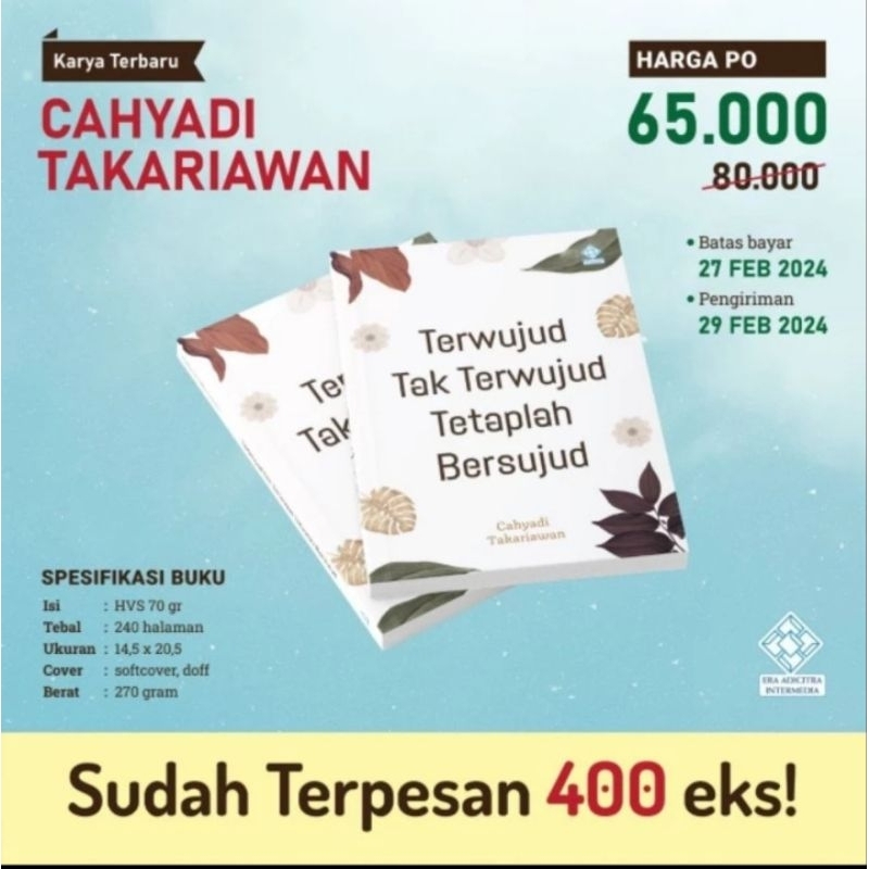 Terwujud Tak Terwujud Tetaplah Bersujud