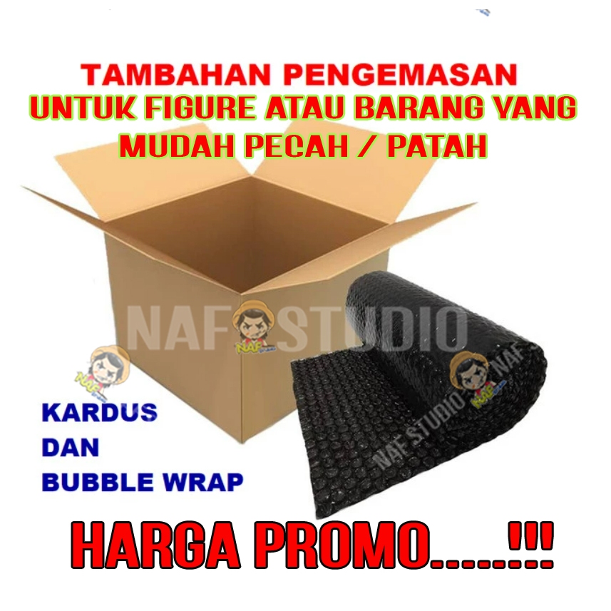 

Kardus dan Bubble Warp Tambahan