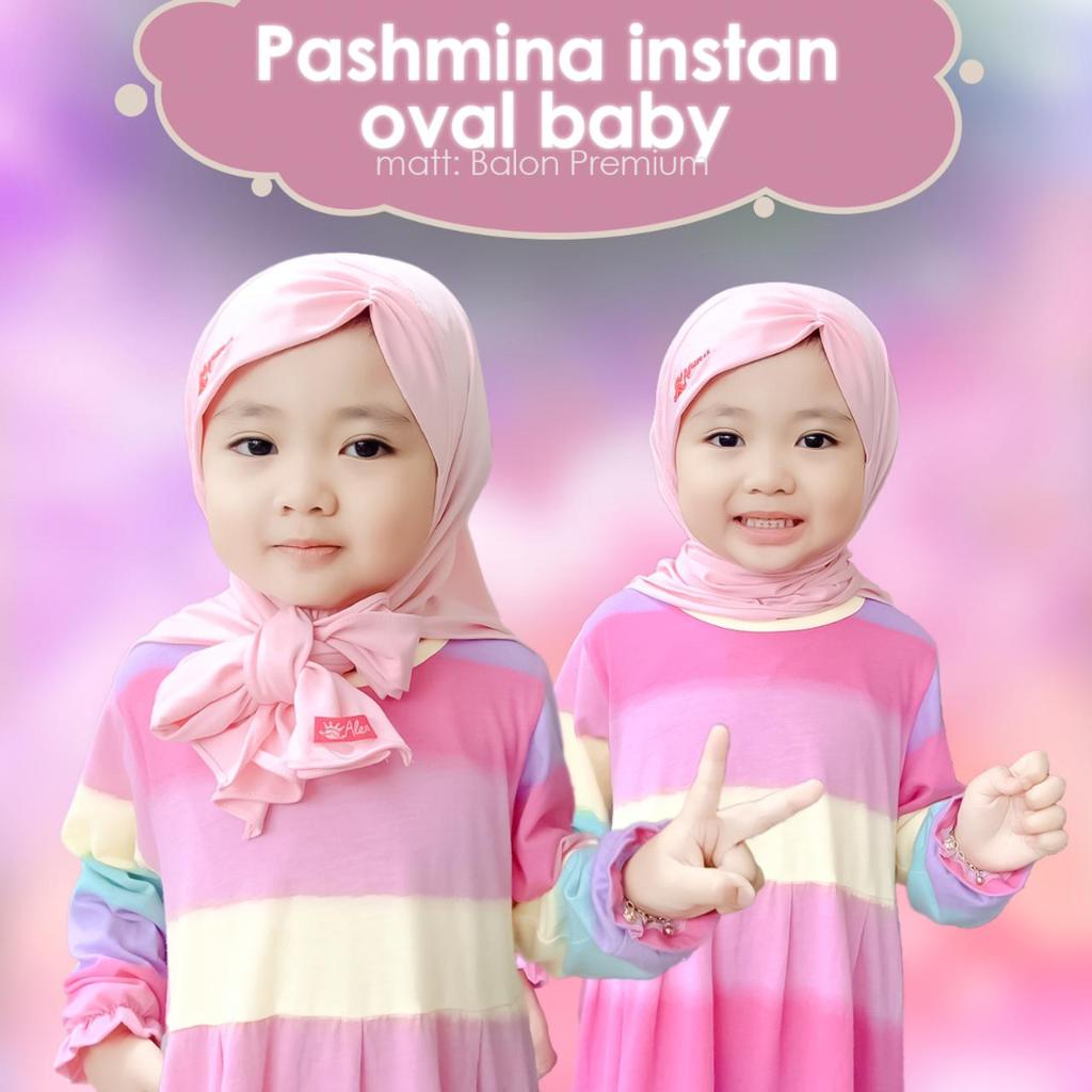PASHMINA INSTAN OVAL ANAK JERSEY PREMIUM/PASHMINA ORIGINAL ALENA/PASHMINA BABY/HIJAB ANAK/HIJAB BAYI