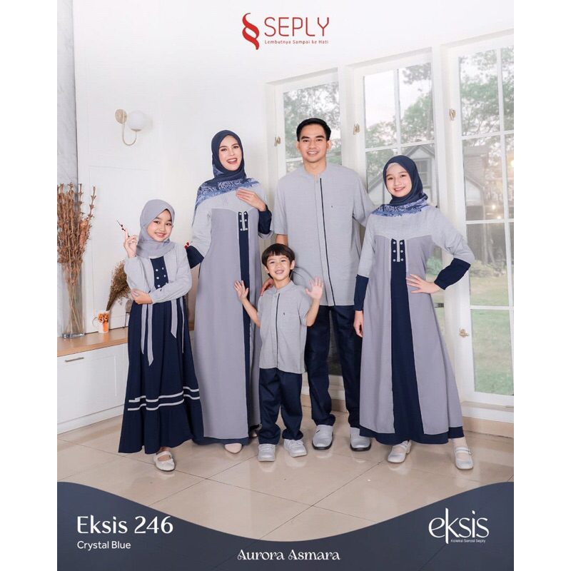 Sarimbit Keluarga Seply Eksis 246 Crystar Blue || Kaseo 218 || Meyra 238 || Kliko 156 || Selia 155