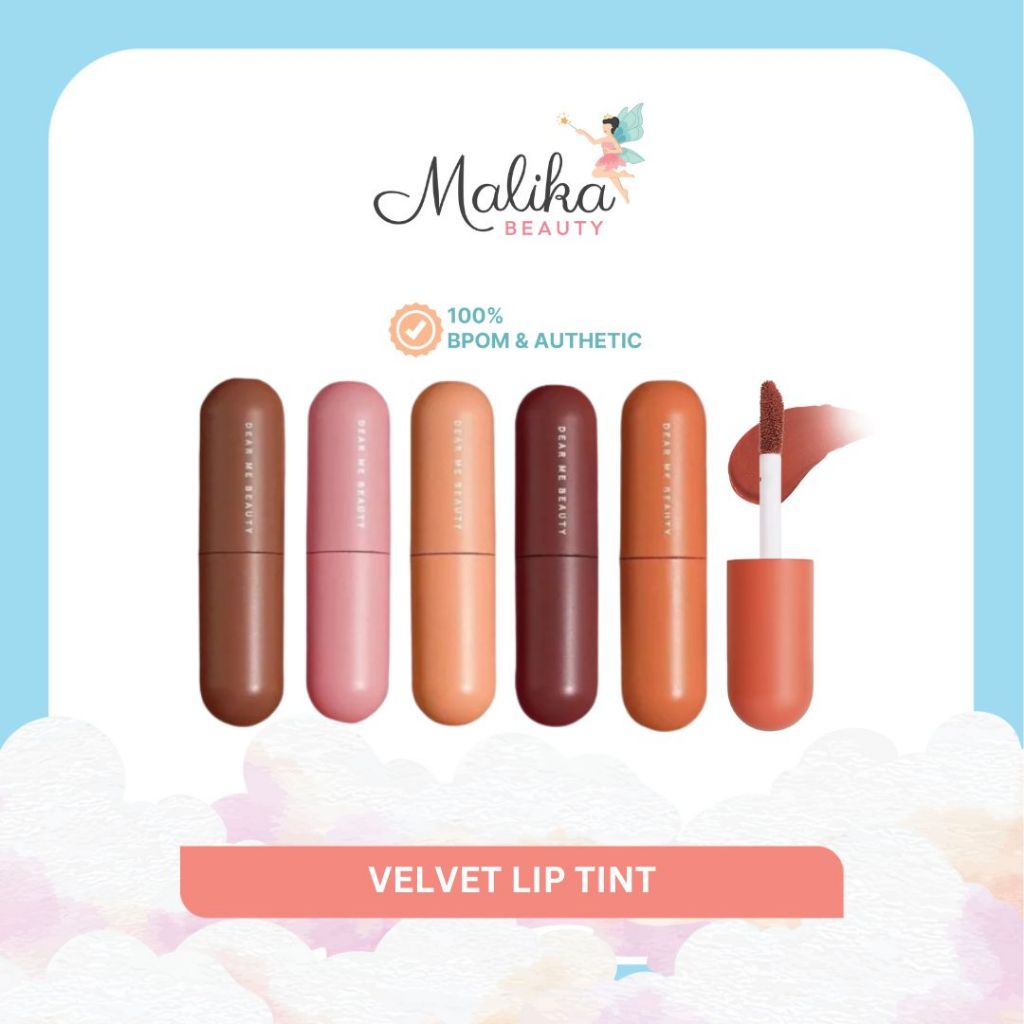 Malika Beauty | Dear Me Beauty | Velvet Lip Tint | Lip Tint | Dear Me Beauty Velvet Lip Tint | Dear 