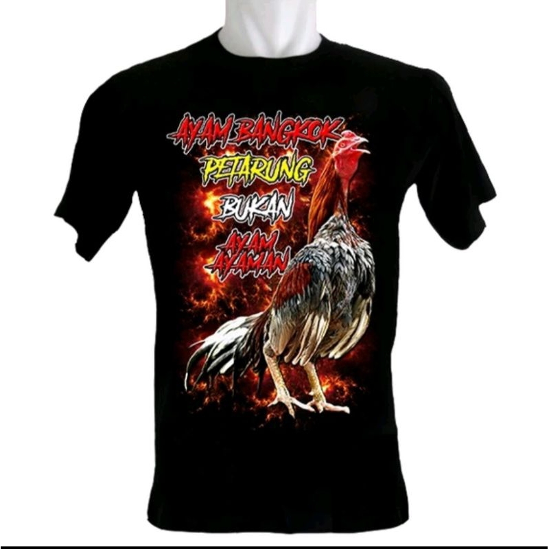 KAOS AYAM BANGKOK PETARUNG BUKAN AYAM AYAMAN