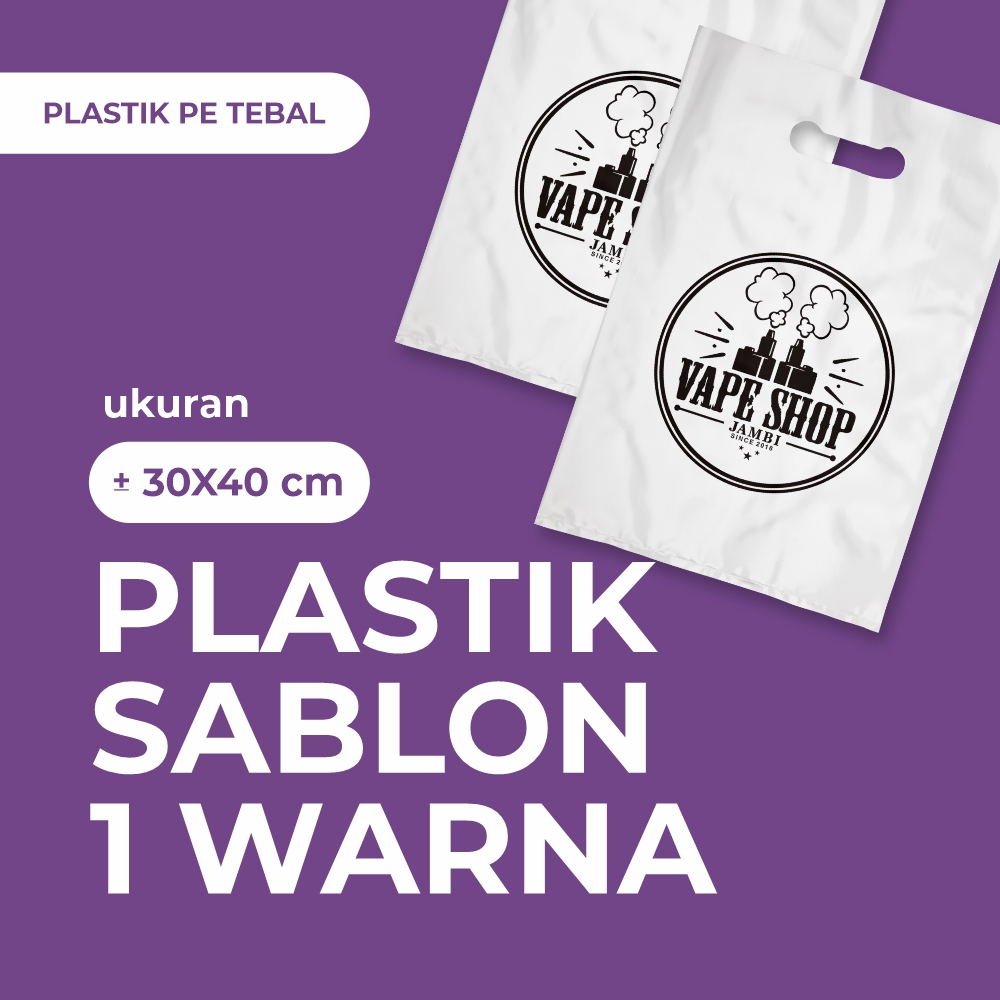 

Sablon Plastik Plong Ukuran 30x40 cm Bahan PE Tebal