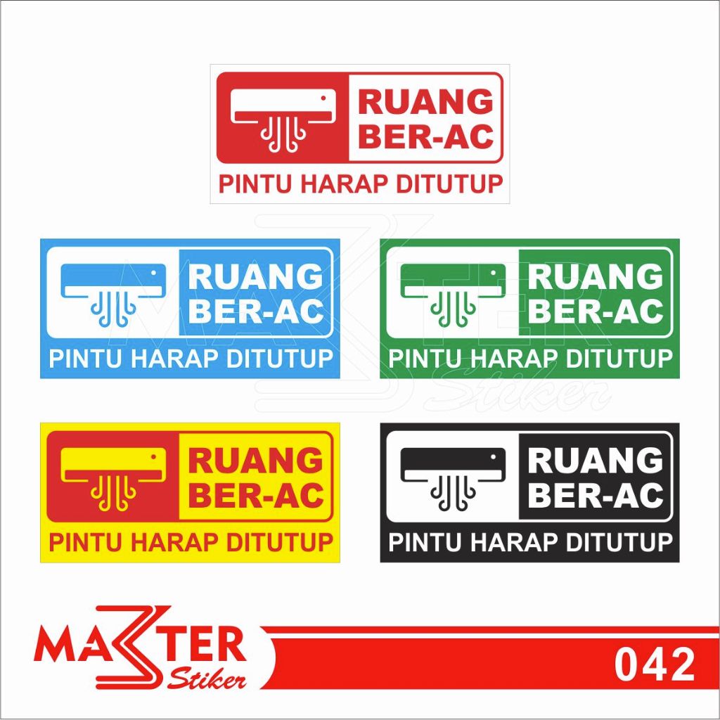 

042 - Stiker Ruang BerAC, Ruangan Ber AC, Sticker Vinyl, Premium, Tahan Air, Termurah, Bisa Custom