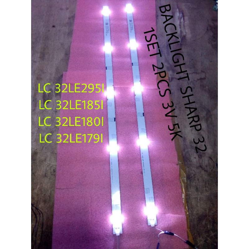 LAMPU BL BACKLIGHT TV LED SHARP LC 32LE180I / LC 32LE185I / LC32LE179I