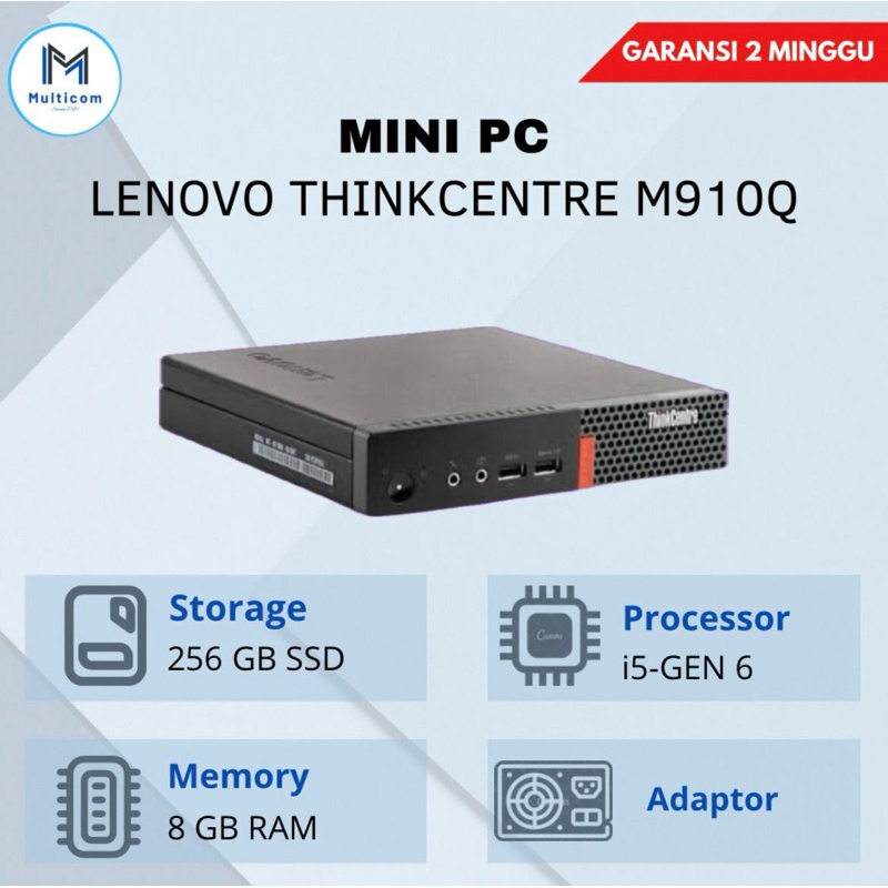 PC MINI LENOVO THINKCENTRE M910Q CORE I5 - 6  8GB