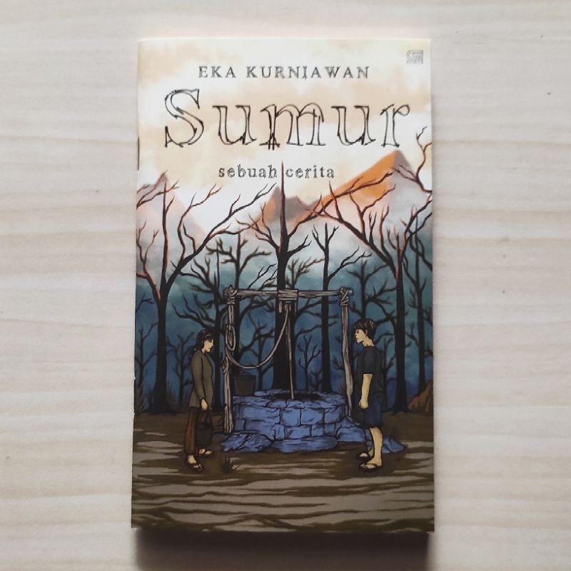 (Preloved) Sumur - Eka Kurniawan