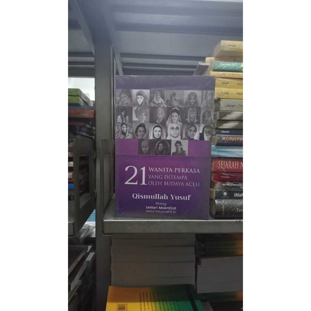 Buku 21 Wanita Perkasa yang Ditempa oleh Budaya Aceh Ori Terapibuku