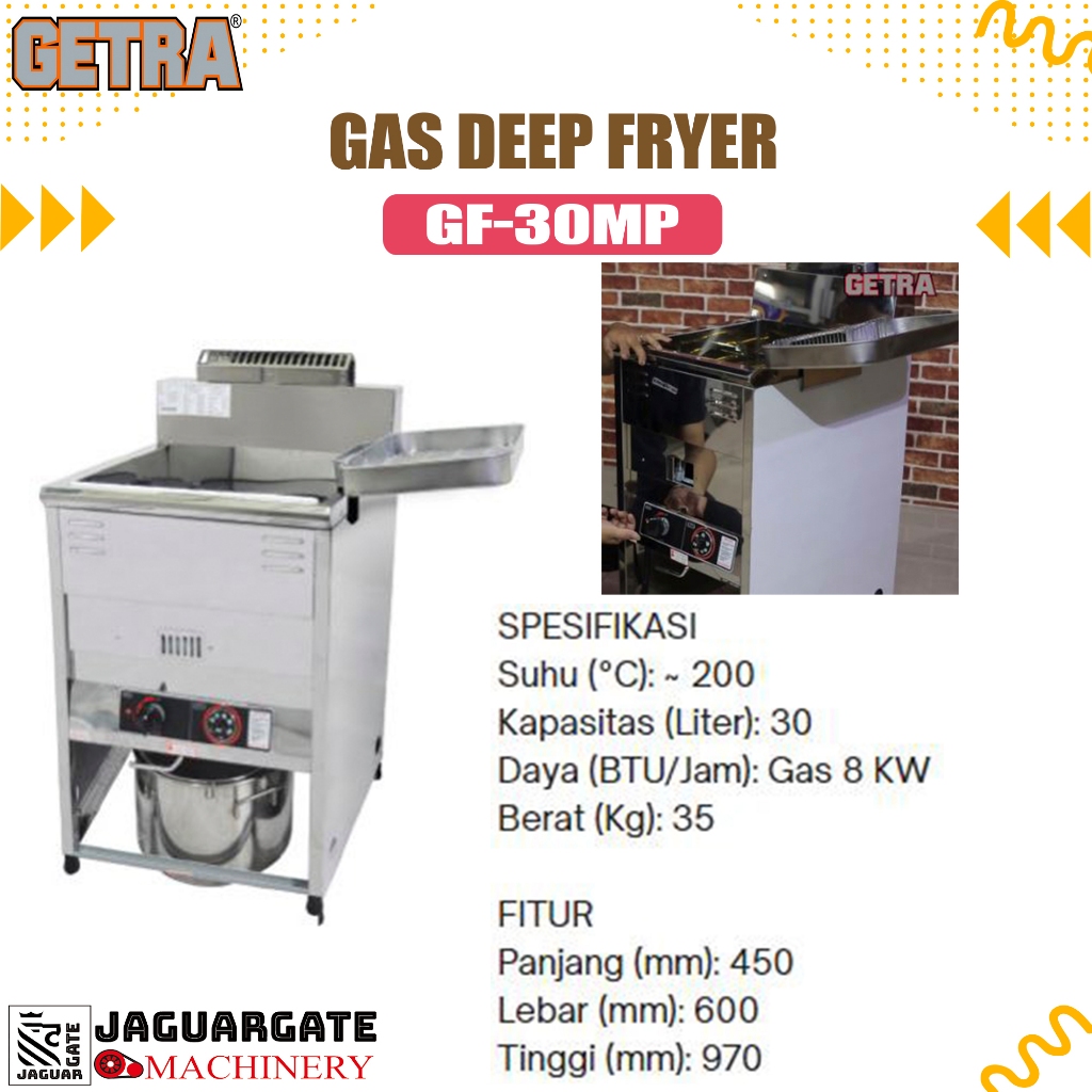 GF-30MP TABLE TOP GAS FRYER 30 LITER ASIAN SERIE DEEP FRYER GAS GETRA