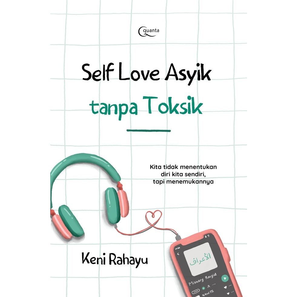 Gramedia Bandung TSM - Buku Best Seller SELF LOVE ASYIK TANPA TOKSIK
