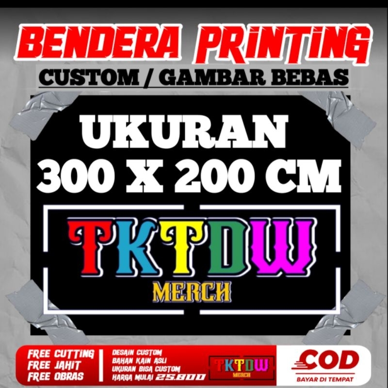 BENDERA CUSTOM DESAIN / GAMBAR BEBAS UKURAN 300 X 200 CM