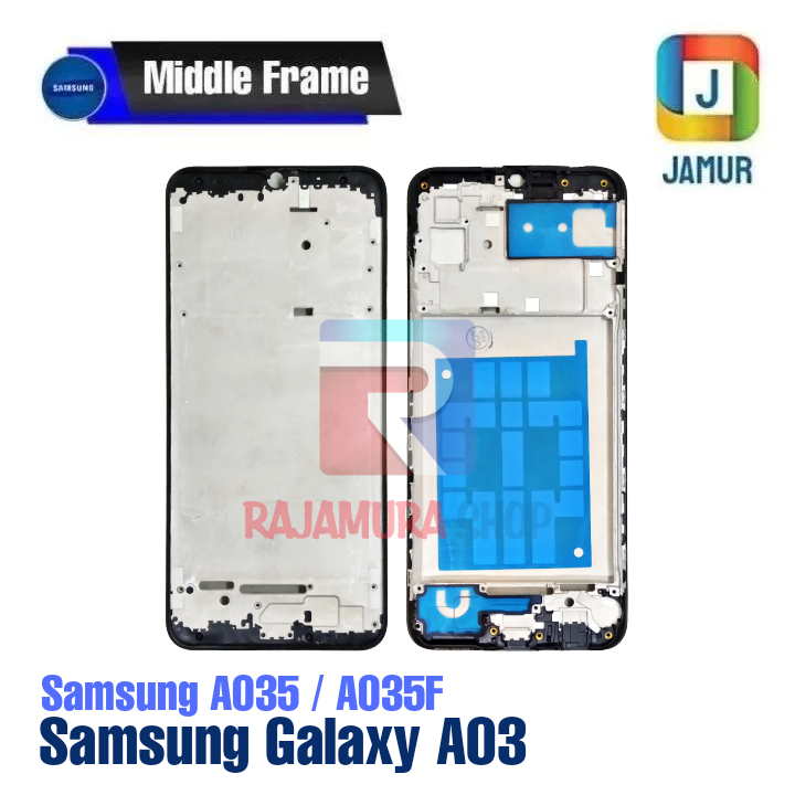 FRAME SAMSUNG GALAXY A03 FRAME SAMSUNG A035 A035F