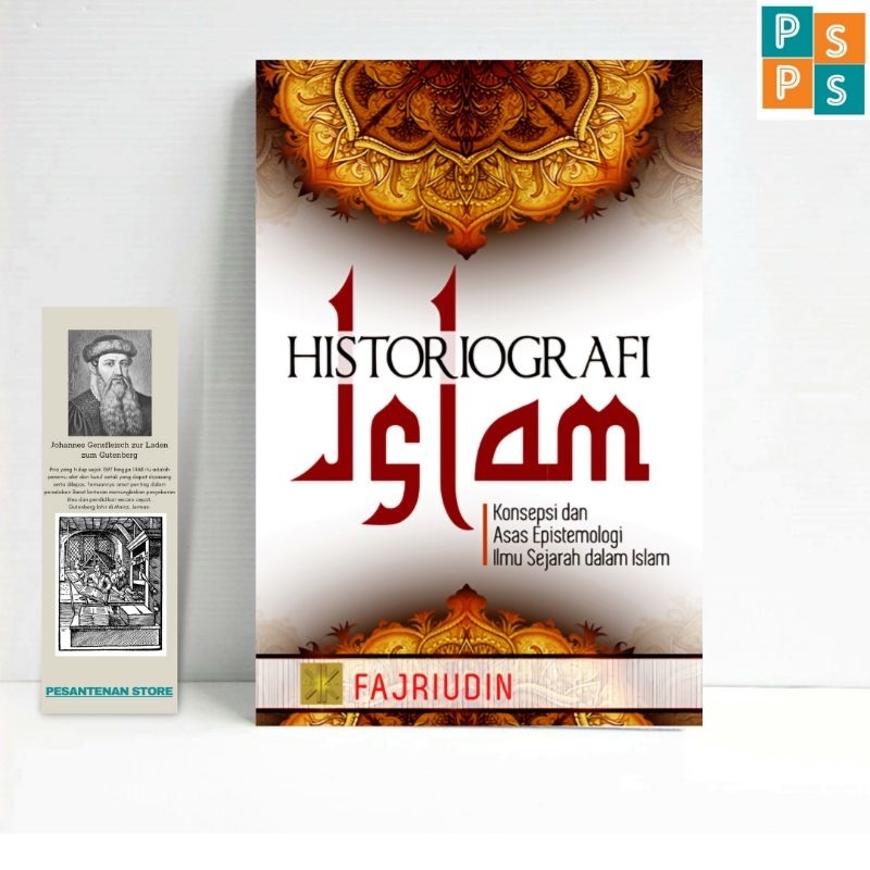 Buku Historiografi Islam Konsepsi Dan Asas Epistimologi Ilmu Sejarah Dalam Islam Prenada