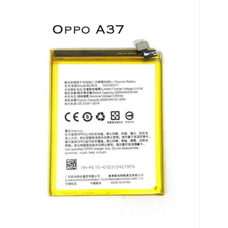 baterai oppo A37 blp615  ORIGINAL