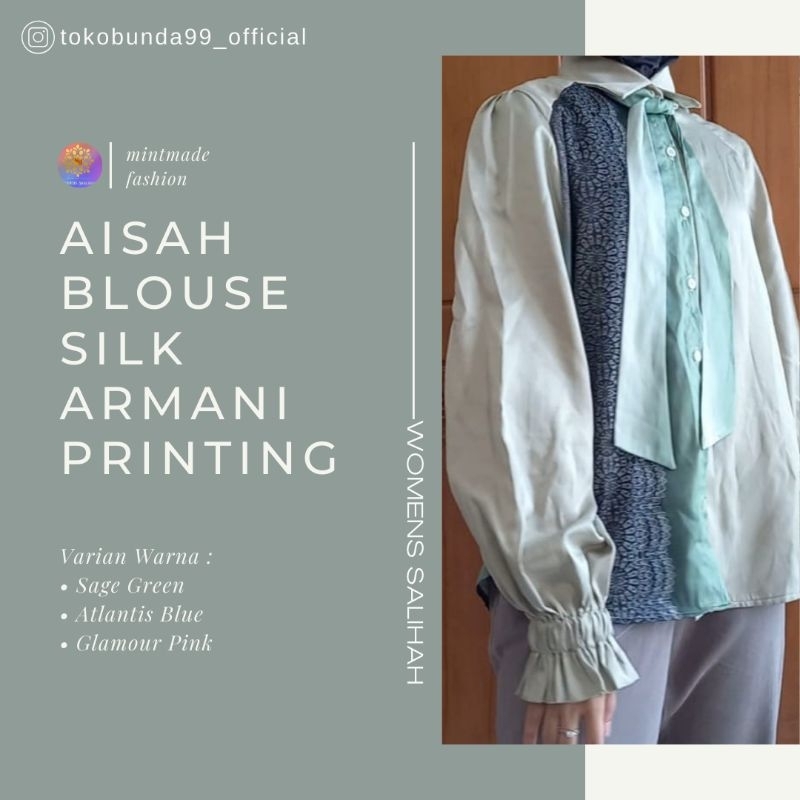 AISAH BLOUSE SILK ARMANI PRINTING