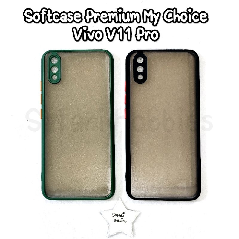 Vivo V11 Pro Softcase Premium My Choice (COD)