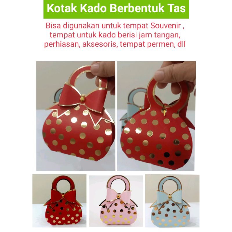 

Kotak Kado / Hadiah /Souvenir / Hantaran berbentuk Tas Unik