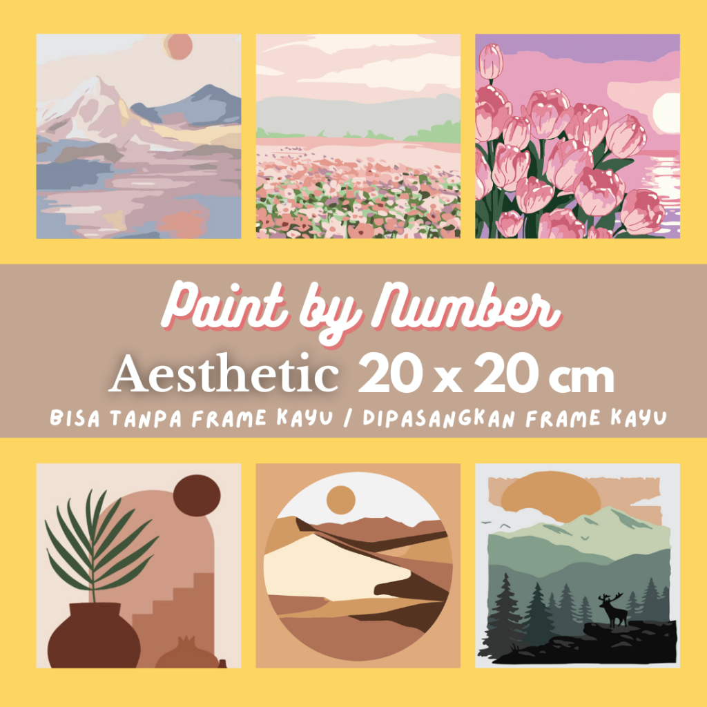 

Paint By Number 20x20cm Series AESTHETIC Level Easy Medium ( Canvas dengan Frame / Kanvas Tanpa Frame) DIY Painting Kit Gift Hadiah Unik Bandung