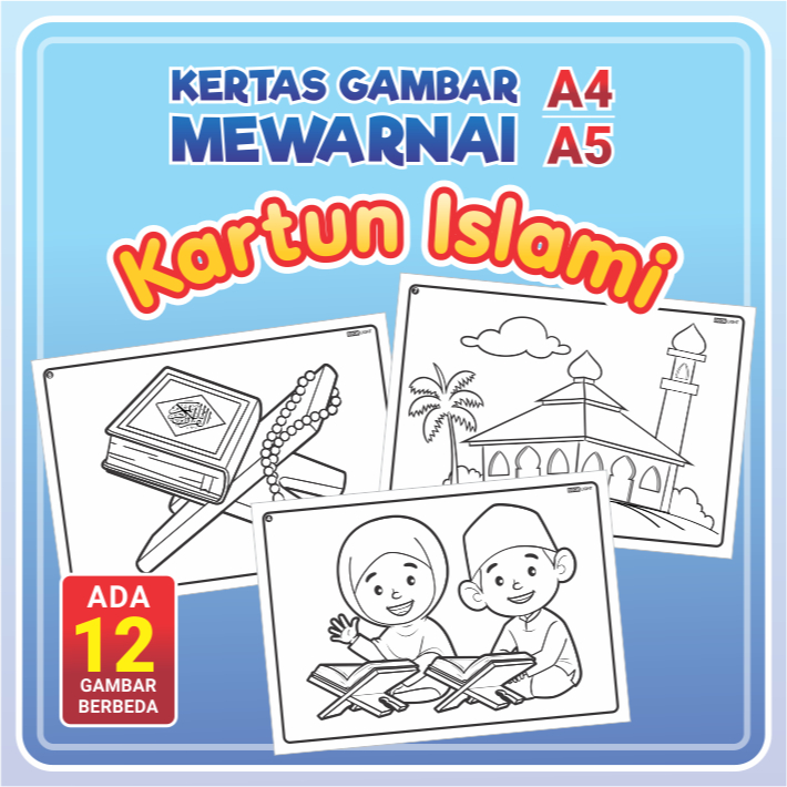 

Kertas Mewarnai A4 / A5 - KARTUN ISLAMI / Coloring Sheet Anak PAUD TK Edukatif