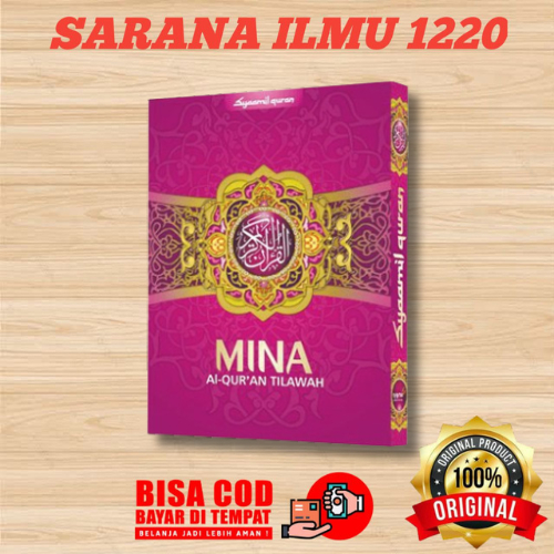SYAMIL QURAN | MUSHAF AL QURAN Mina Al Quran Tilawah A4 ( BESAR ) | Mina Tilawah |  Al-Quran Mina Ti