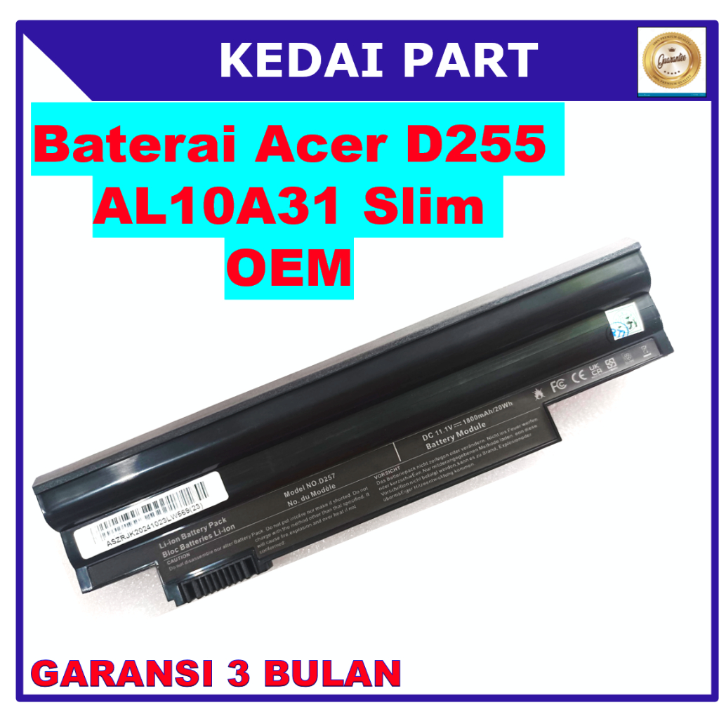 BATERAI ACER D255 AOD257 D257 AO257 527 AOD270 D270 AO270 270 SLIM OEM