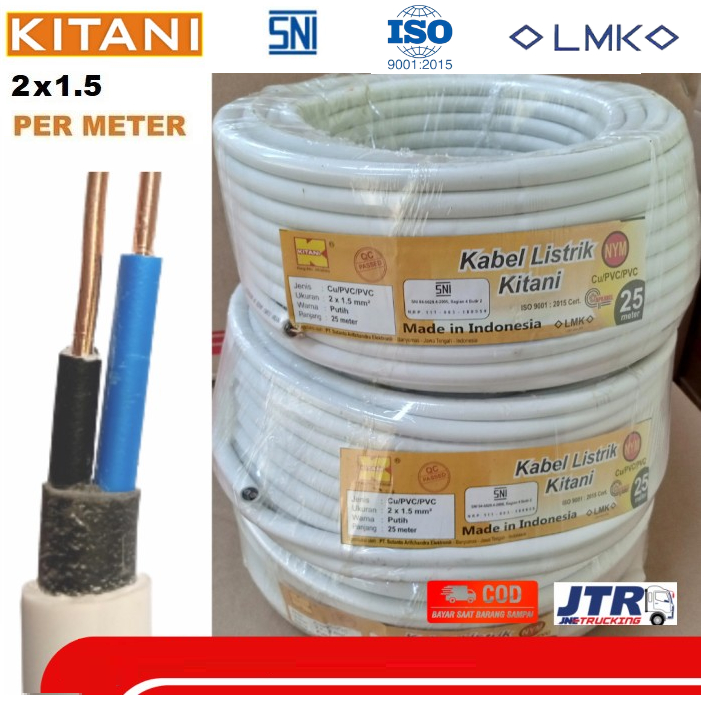 KITANI Kabel NYM 2x1,5 Eceran Per Meter / Kabel Listrik TEMBAGA Kawat 2x1.5 Kualitas SNI