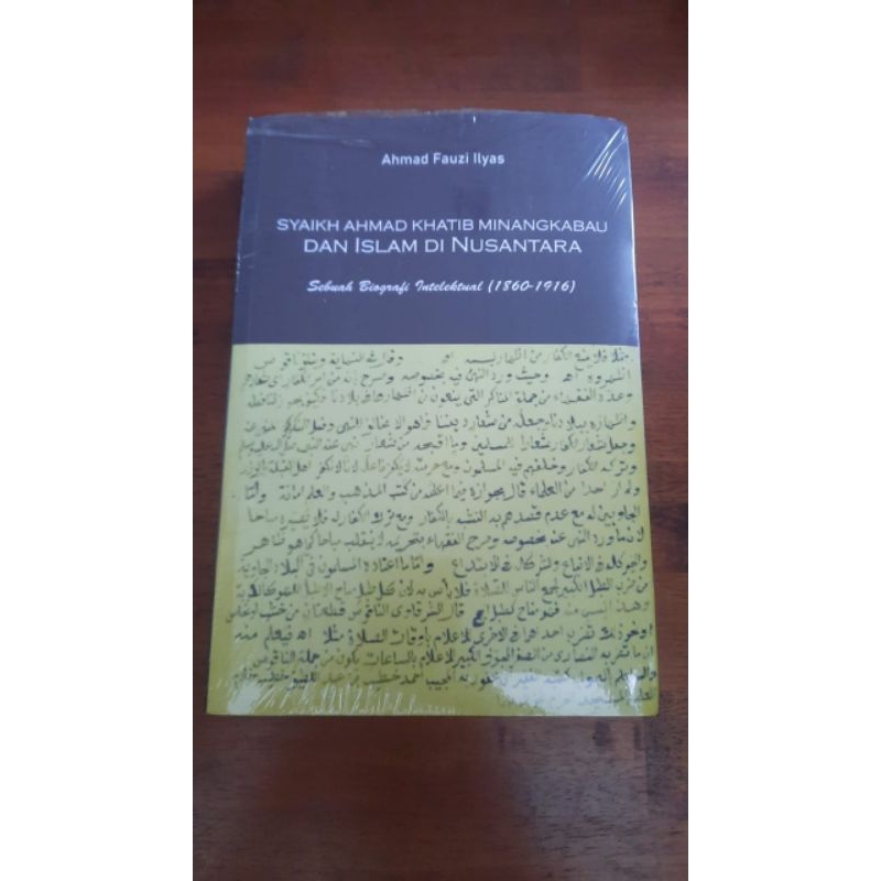 Syekh Ahmad Khatib Minangkabau dan Islam di Nusantara