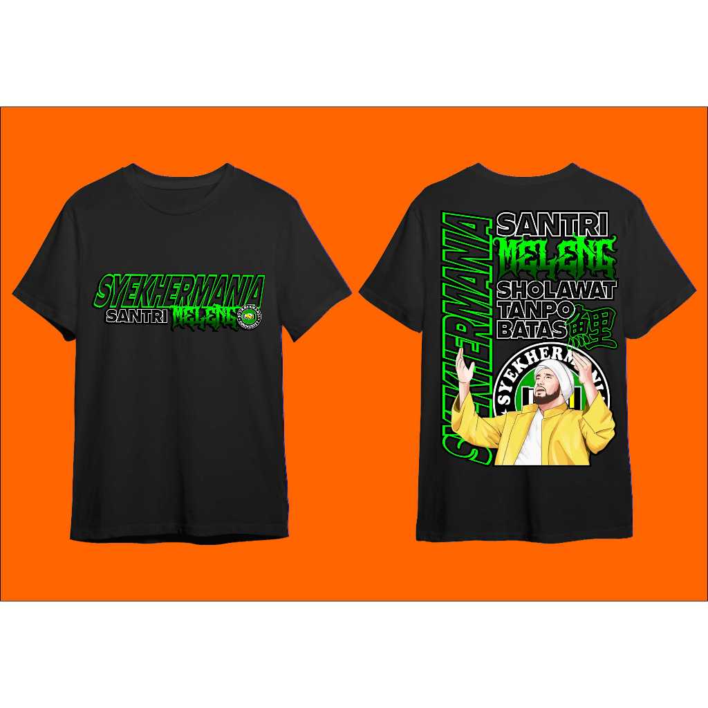 Kaos Habib Syech | Kaos Sholawat habib | Kaos Habib | kaos Syekhermania SANTRI melleng special editi