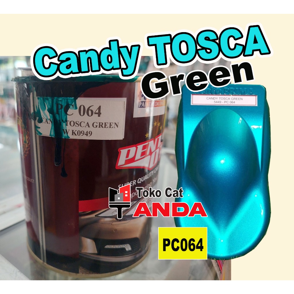 Penta oto Candy Tosca Green PU PC064 - Candy Tosca PU - cat Candy Toska Hijau PU 1L