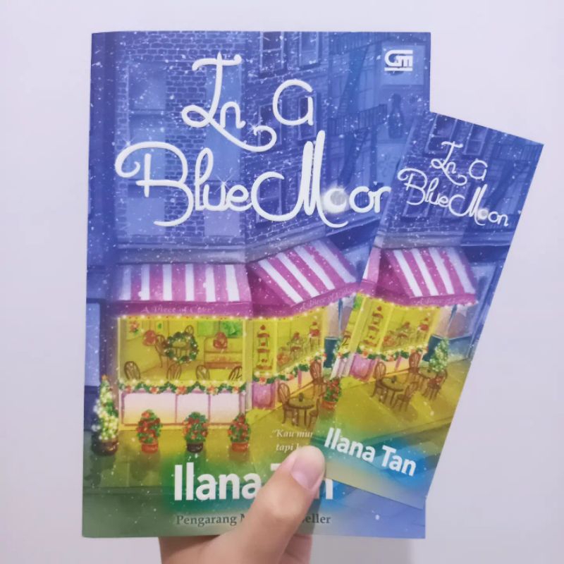 Preloved In a Blue Moon by Ilana Tan - Buku Novel Bekas Metropop