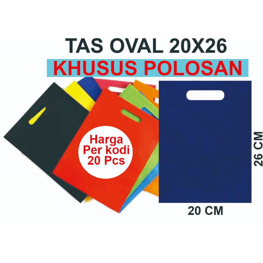 

Tas Oval 20x26, godybag 20x26, spondbond 20x26, tas godybag polosan, grosir tas spoundbond, HARGA PER LUSIN
