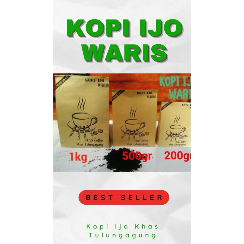 

Kopi ijo waris , kopi ijo tulungagung ,kopi ijo khas tulungagung , 250 g ,500 g ,1 kg | Rp 175.000 RB