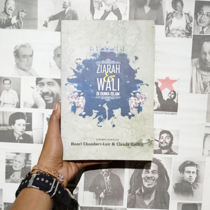 Ziarah & Wali dalam Dunia Islam | Henri Chambert-Loir & Claude Guillot | Ekonomi Indonesia 1800 - 20