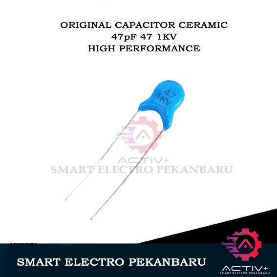 ORIGINAL CAPACITOR 47pF 1KV 1000V CERAMIC KAPASITOR KERAMIK 47 pF 1000 V CERAMIC CAPASITOR 47 1KV 47