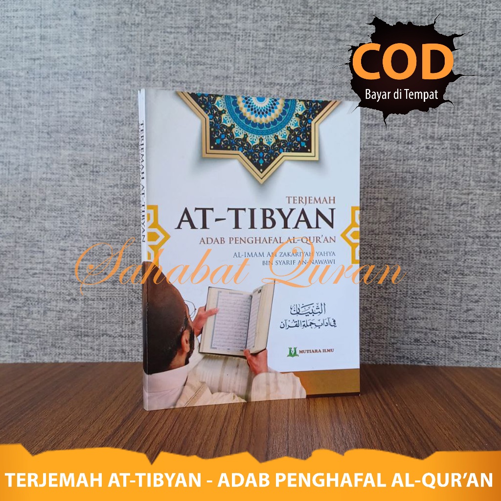 Buku Terjemah At Tibyan Adab Penghafal Al Quran Karya Al Imam Abi Zakariyah Yahya Mutiara Ilmu