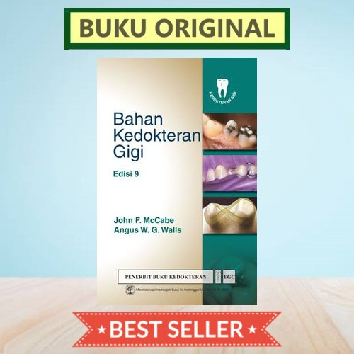 BAHAN KEDOKTERAN GIGI EDISI 9 - JOHN F. MCCABE & ANGUS - ORIGINAL