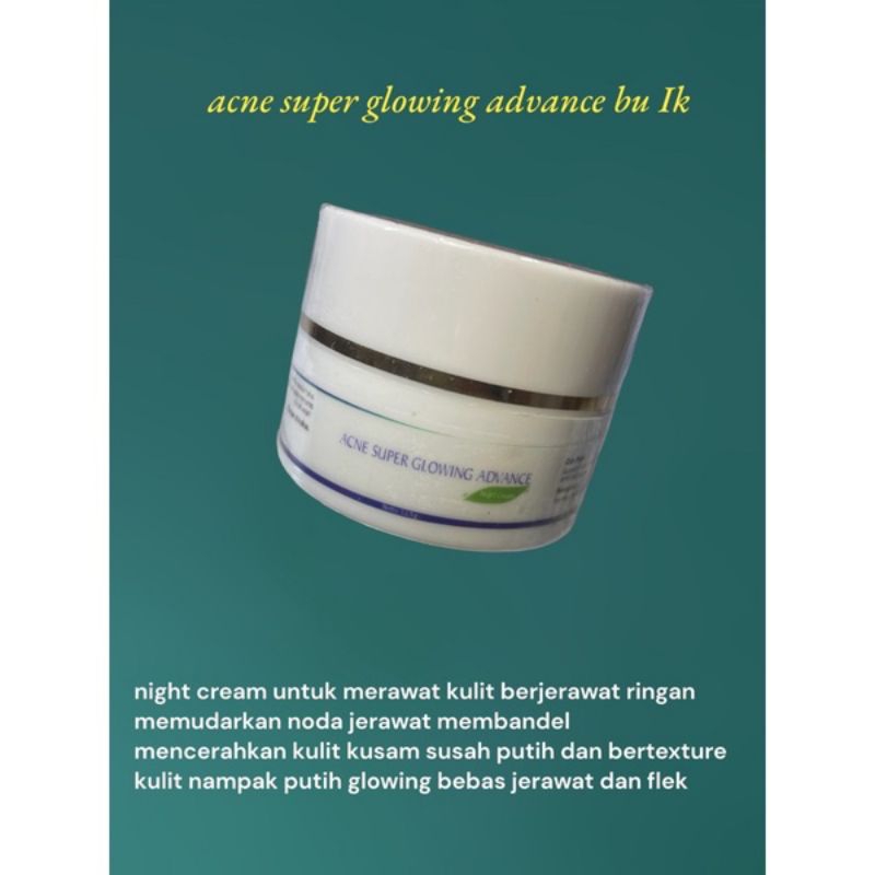 Night Cream Super Glowing Advance