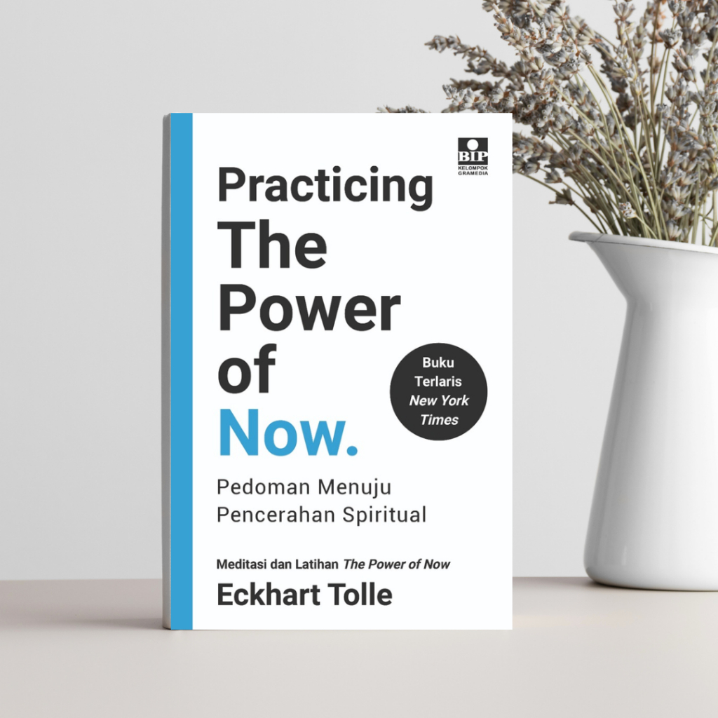 

[e-Book] Practicing The Power of Now , Pedoman Menuju Spiritual