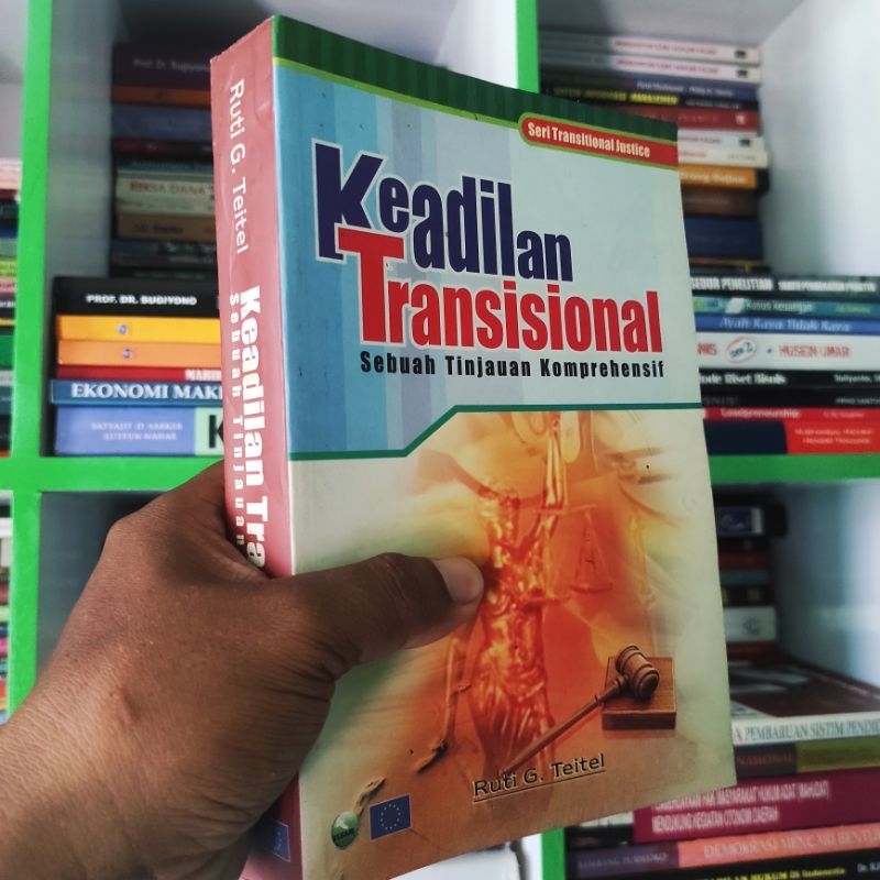 (ori) buku keadilan Transisional: sebuah tinjauan komprehensif - Ruti G. Teitel