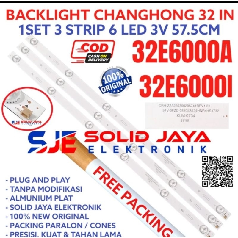 BACKLIGHT TV LED CHANGHONG 32 INC 32E6000A 32E6000 LAMPU BL 6K 32V