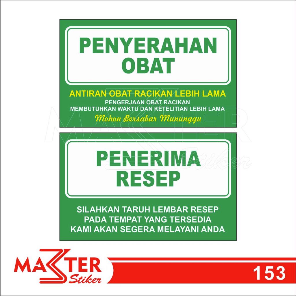 

153 - Stiker Penyerahan Obat dan Penerima Resep, Sticker Vinyl, Tahan Air, Termurah, dan Bisa Custom