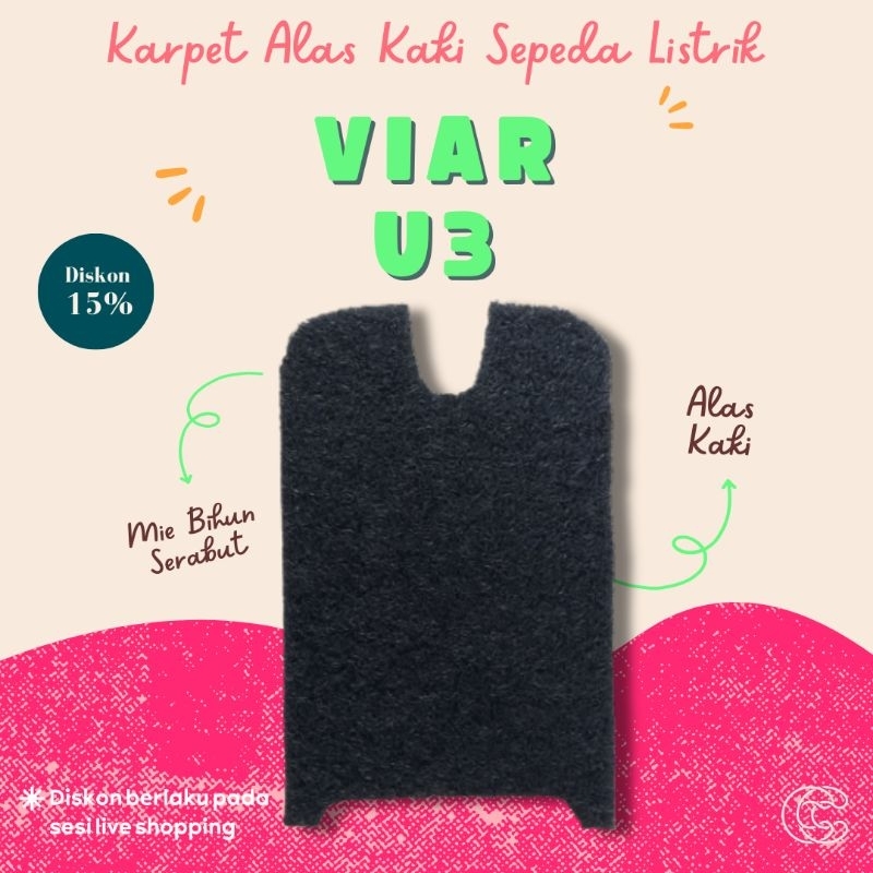 Karpet Sepeda Listrik Viar U3 - Mie Bihun Serabut