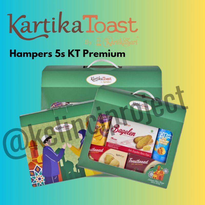 HAMPERS KT 5s KARTIKA SARI KARTIKA TOAST KUE KERING RAMADHAN PARCEL PAKET LEBARAN