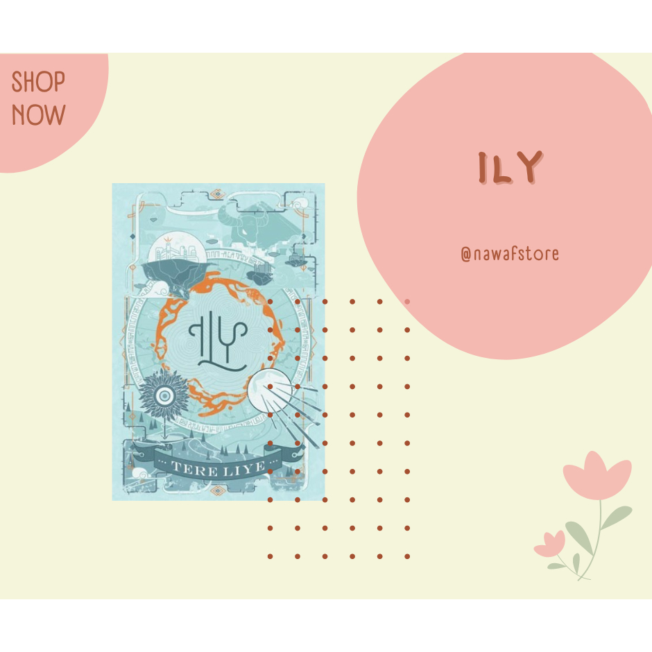 ILY Tere Liye Original Preloved