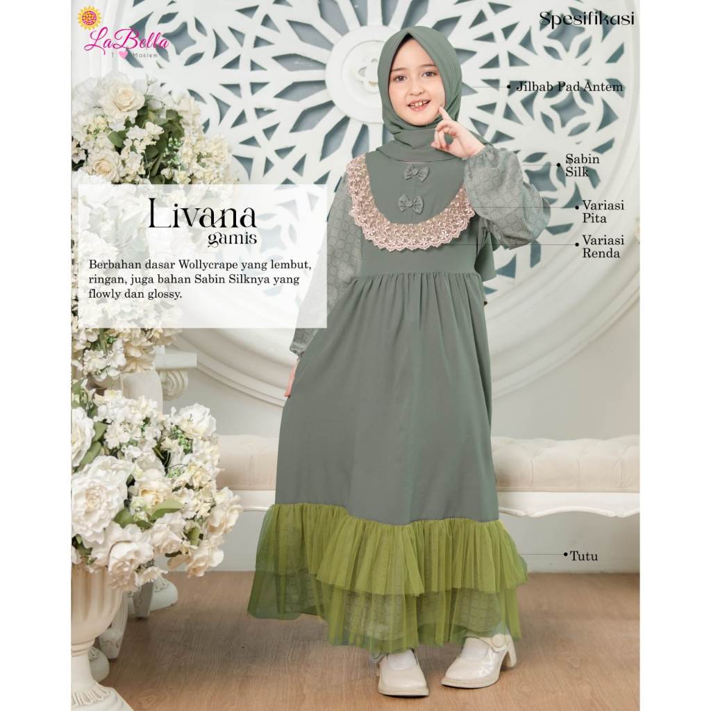 Usia 4 - 13 Tahun BAJU MUSLIM ANAK LABELLA SYAHLAA LIVANA GAMIS ANAK CANTIK SYARI GAMIS ANAK PESTA M