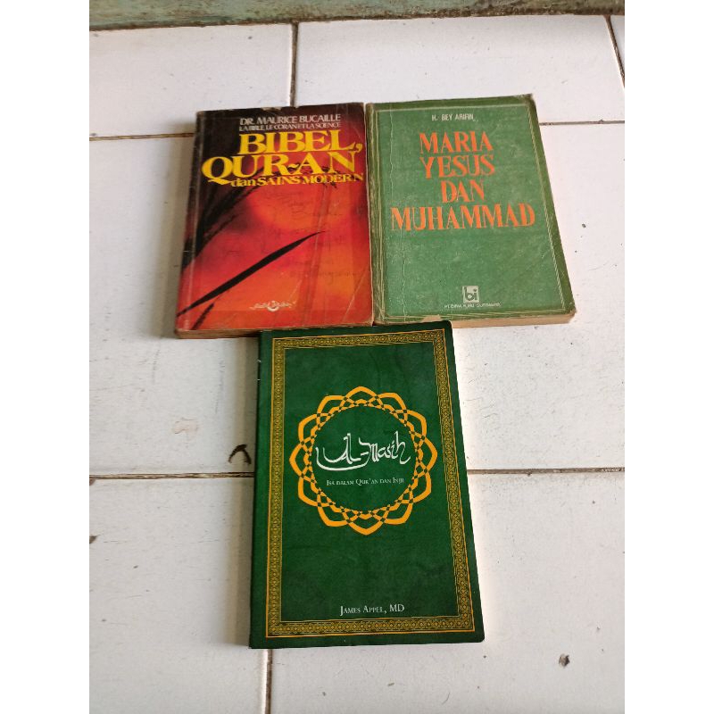 BIBEL QURAN DAN SAINS MODERN, MARIA YESUS DAN MUHAMMAD, ISA DALAM QUR'AN DAN INJIL