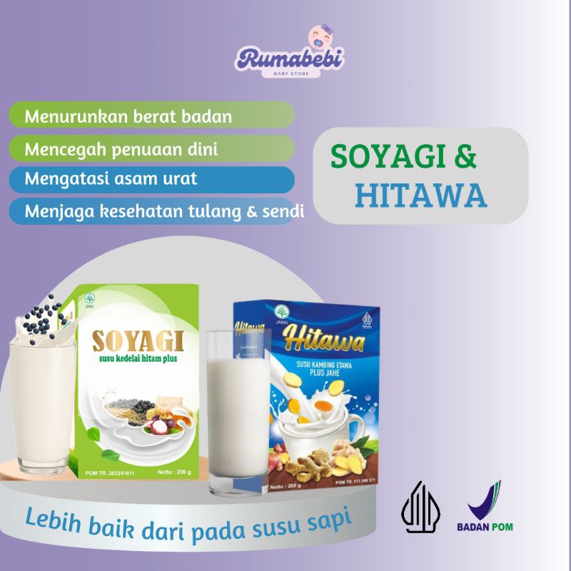 

SOYAGI ( SUSU KEDELAI HITAM) DAN HITAWA (SUSU ETAWA + JAHE)